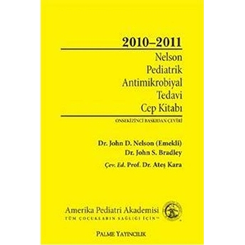 Nelson Pediatrik Antimikrobiyal Tedavi Cep Kitabı 2010-2011