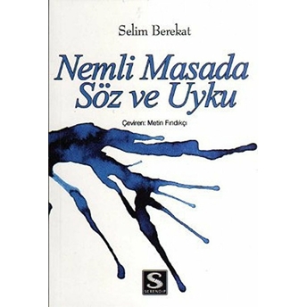 Nemli Masada Söz Ve Uyku