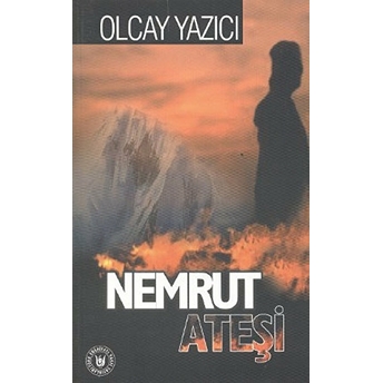 Nemrut Ateşi Olcay Yazıcı