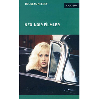 Neo-Noir Filmler Douglas Keesey