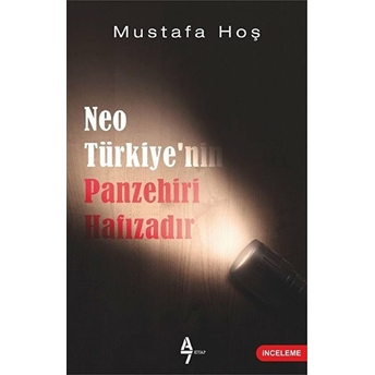 Neotürkiye'nin Panzehiri Hafıza Mustafa Hoş