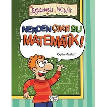 Nerden Çıktı Bu Matematik Ogün Mazlum