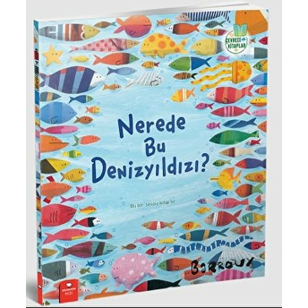 Nerede Bu Denizyıldızı? Marie Nimier,Beatrice Rodriguez