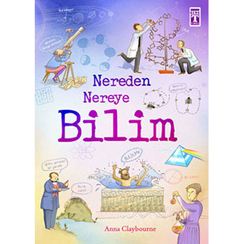 Nereden Nereye - Bilim Anna Claybourne