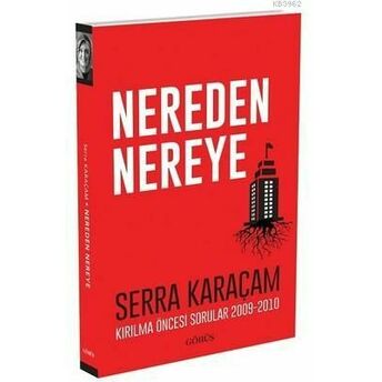 Nereden Nereye Serra Karaçam