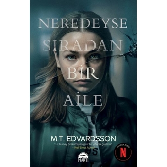 Neredeyse Sıradan Bir Aile M.t. Edvardsson