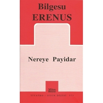 Nereye Payidar Bilgesu Erenus