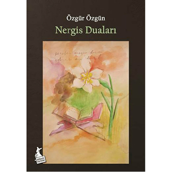 Nergis Duaları Özgür Özgün