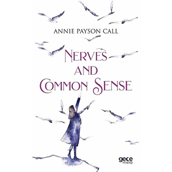 Nerves And Common Sense