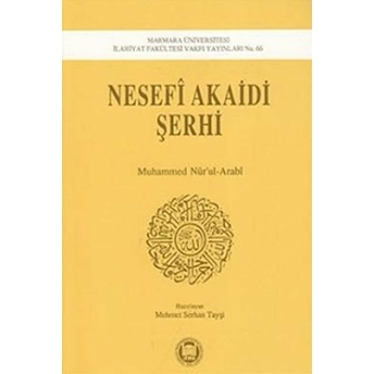 Nesefi Akaidi Şerhi Seyyid Muhammed Nur'ul-Arabi