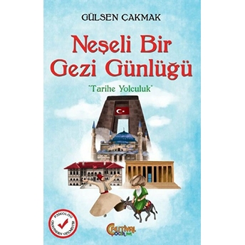 Neşeli Bir Gezi Günlüğü Gülsen Çakmak