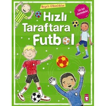 Neşeli Etkinlikler-Hızlı Taraftara Futbol Rebecca Gilpin