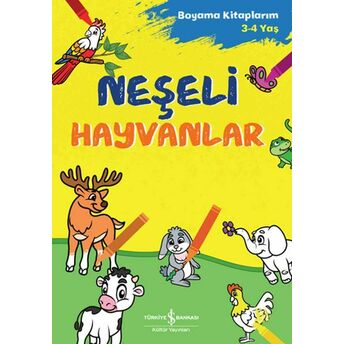 Neşeli Hayvanlar - Boyama Kitaplarım 3-4 Yaş