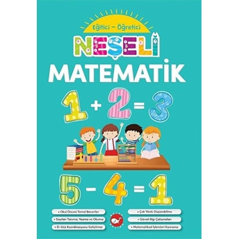 Neşeli Matematik - Eğitici Öğretici Kolektif