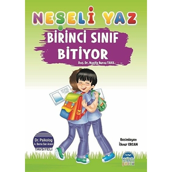 Neşeli Yaz - Birinci Sınıf Bitiyor Nazife Burcu Takıl