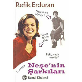 Neşe'nin Şarkıları Refik Erduran