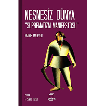 Nesnesiz Dünya Kazimir Malevich