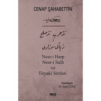 Nesr-I Harp Nesr-I Sulh Ve Tiryaki Sözleri Seda Özbek