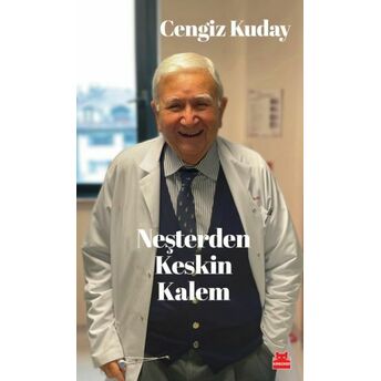 Neşterden Keskin Kalem Cengiz Kuday