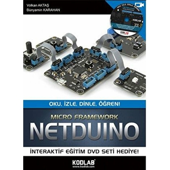 Netduino - Oku, Izle, Dinle, Öğren Volkan Aktaş