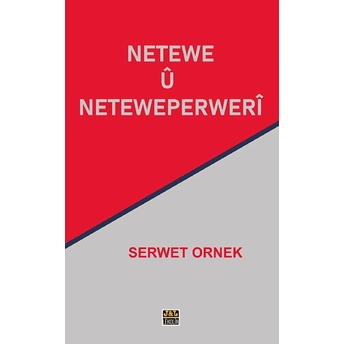 Netewe Ü Neteweperweri Serwet Ornek