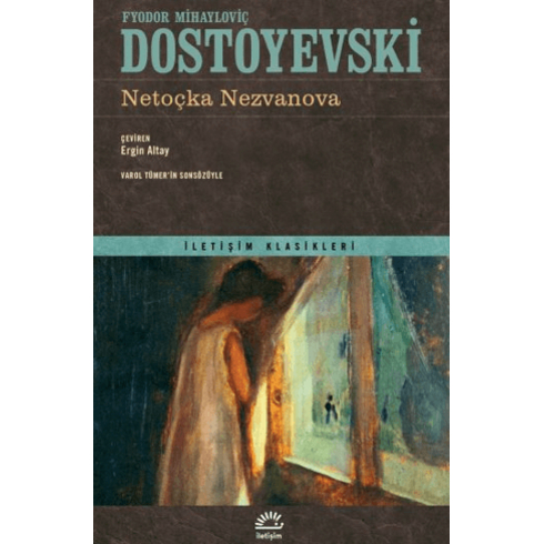 Netoçka Nezvanov Fyodor Mihayloviç Dostoyevski