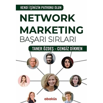 Network Marketing Başarı Sırları - Kendi Işinizin Patronu Olun Taner Özdeş, Cengiz Dikmen