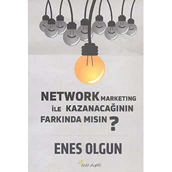 Network Marketing Ile Kazanacağının Farkında Mısın? Küçük Balıklar Büyük Balığı Yutabilir Mi? Enes Olgun