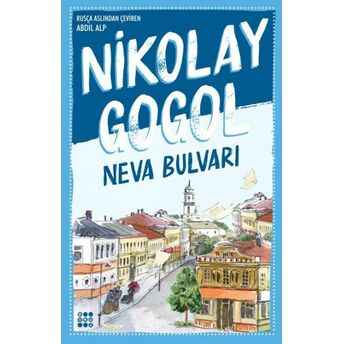 Neva Bulvarı Nikolay Vasilyeviç Gogol