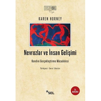 Nevrozlar Ve Insan Gelişimi Karen Horney