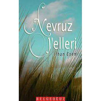 Nevruz Yelleri Ilhan Esen