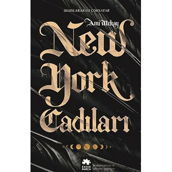 New York Cadıları Ami Mckay