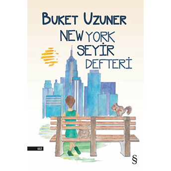 New York Seyir Defteri Buket Uzuner