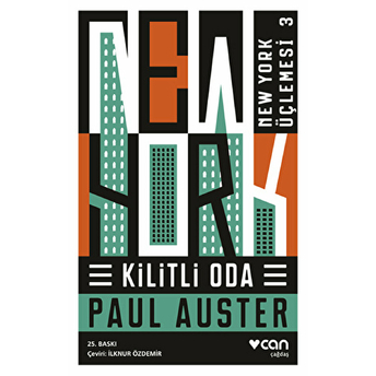 New York Üçlemesi 3 - Kilitli Oda Paul Auster