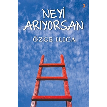 Neyi Arıyorsan - Özge Ilıca