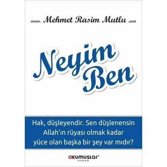 Neyim Ben Mehmet Rasim Mutlu