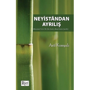 Neyistandan Ayrılış Arif Konyalı