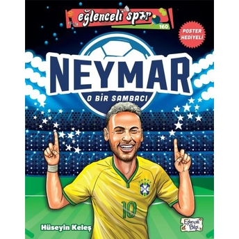 Neymar - O Bir Sambacı Hüseyin Keleş