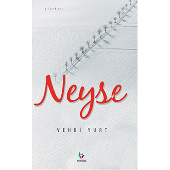 Neyse-Vehbi Yurt