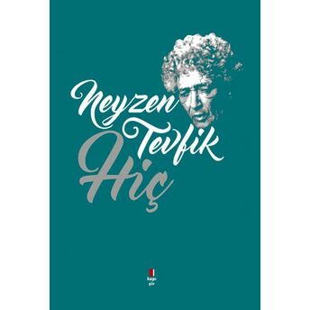 Neyzen Tevfik - Hiç Neyzen Tevfik