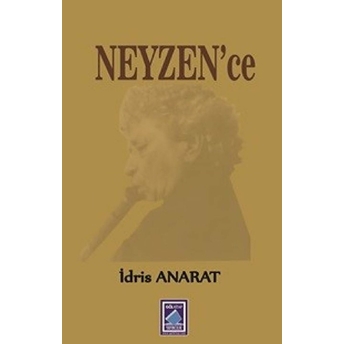 Neyzen'ce Idris Anarat