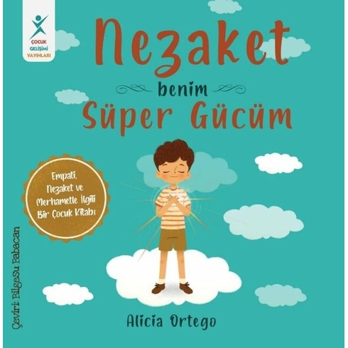 Nezaket Benim Süper Gücüm Alicia Ortego