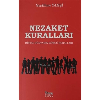 Nezaket Kuralları - Neslihan Yahşi