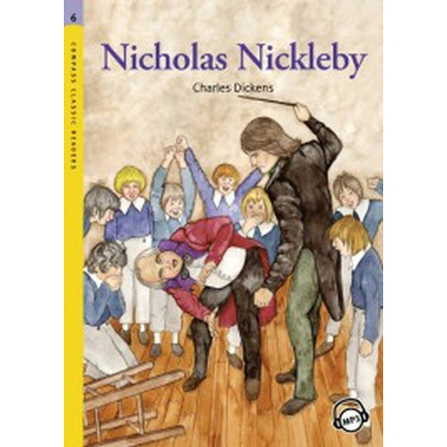 Nicholas Nickleby - Level 6 - Classic Readers Charles Dickens