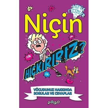 Niçin Hıçkırırız? - Vücudumuz Hakkında Sorular Ve Cevaplar Thomas Canavan