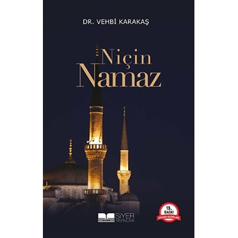 Niçin Namaz Vehbi Karakaş