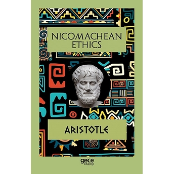 Nicomachean Ethics - Aristotle