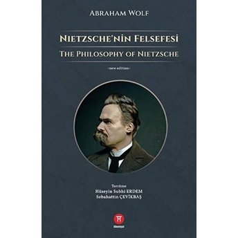 Nietzsche’nin Felsefesi Abraham Wolf