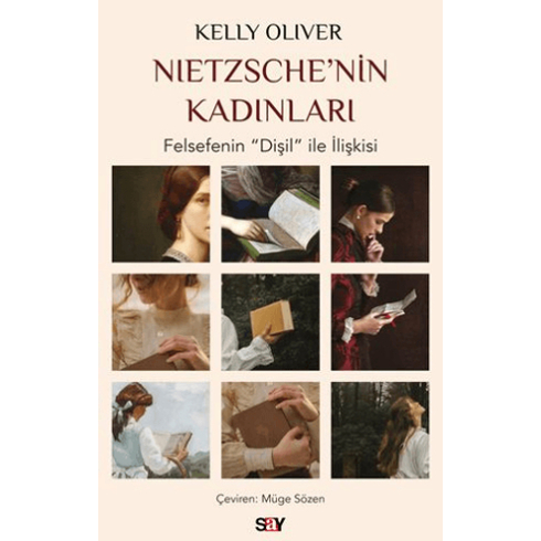 Nietzsche’nin Kadınları Kelly Oliver