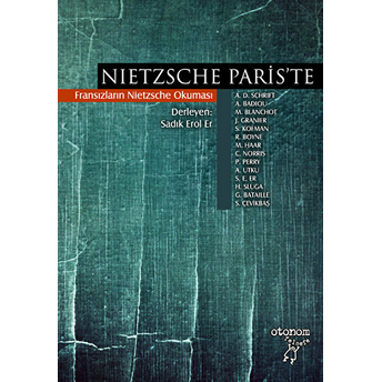 Nietzsche Paris'te Sadık Erol Er